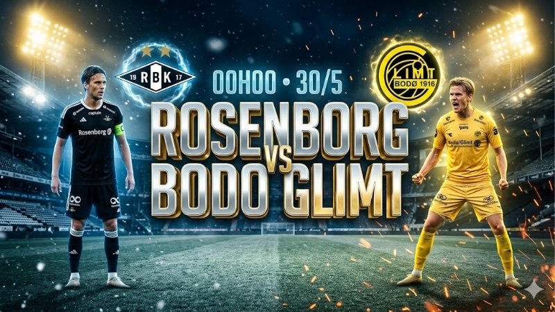nhan-dinh-bong-da-rosenborg-vs-bodo-glimt-00h00-ngay-30-5